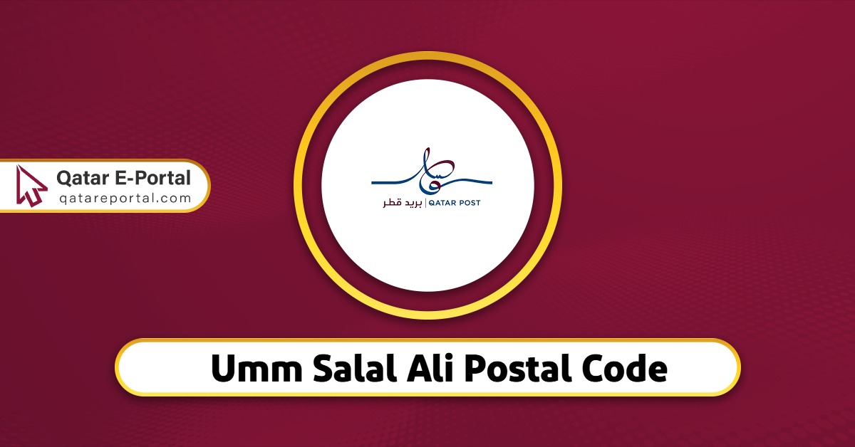 Umm Salal Ali Postal Code - Qatar E-Portal